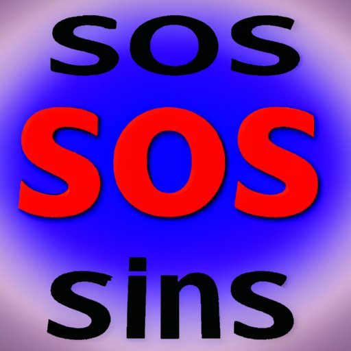 The Meaning Behind SOS: What to Do When Your Service is Suggesting Danger