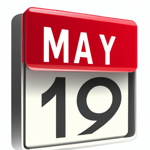 Countdown to May 18th: How Many Days Left?